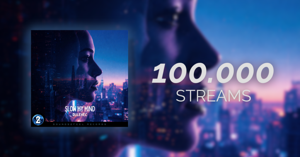 Dulehec Hits 100,000 Streams with “Slow My Mind”